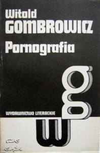 PORNOGRAFIA, Witold Gombrowicz