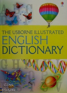 The Usborne Illustrated English Dictionary