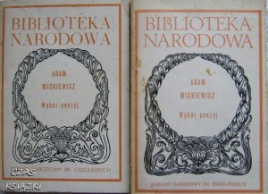 Wybór poezyj TOM 1 + TOM 2, Adam Mickiewicz, BIBLIOTEKA NARODOWA