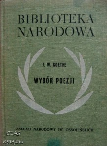 Wybór poezji, J.W. Goethe, BIBLIOTEKA NARODOWA