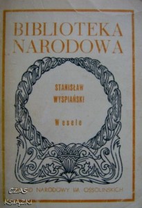 Wesele, Stanisław Wyspiański, BIBLIOTEKA NARODOWA