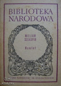 Hamlet, William Szekspir, BIBLIOTEKA NARODOWA