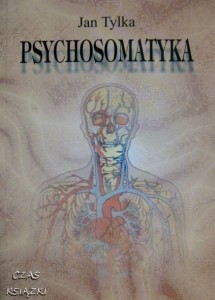 PSYCHOSOMATYKA, Jan Tylka
