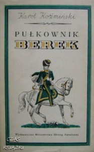 PUŁKOWNIK BEREK, Karol Koźmiński