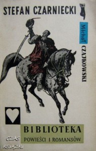 STEFAN CZARNIECKI, Michał Czajkowski