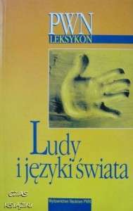 LUDY I JĘZYKI ŚWIATA, Red.Krystyna Damm, Aldona Mikusińska