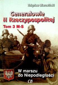Zbigniew Mierzwiński, Generałowie II Rzeczypospolitej tom 3