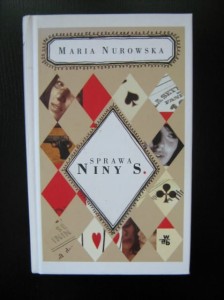 Maria Nurowska, Sprawa Niny S.
