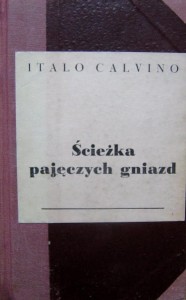 Italo Calvino, Ścieżka pajęczych gniazd