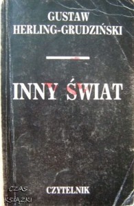 INNY ŚWIAT, Gustaw Herling-Grudziński