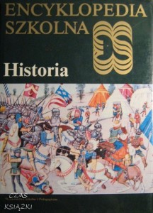 Encyklopedia Szkolna Historia, praca zbiorowa