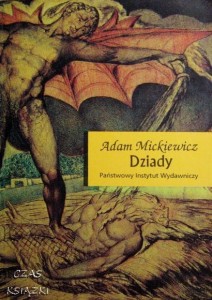 Dziady, Adam Mickiewicz