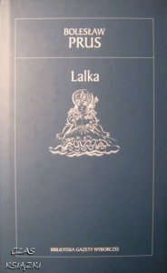 Lalka, Bolesław Prus