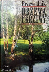 Przewodnik drzewa i krzewy, Bruno P.Kremer
