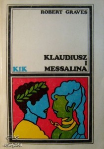 R.Graves, Klaudiusz i Messalina