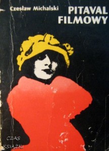 Cz.Michalski, Pitaval filmowy