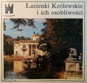 W.Tatarkiewicz, Łazienki Królewskie i ich osobliwości