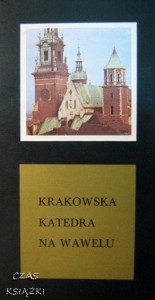 M.Rozek, Krakowska Katedra na Wawelu