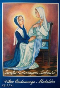 opr.s.Teresa Banaszek, Świeta Katarzyna Laboure i dar Cudownego Medalika