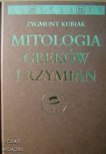 Zygmunt Kubiak, Mitologia Greków i Rzymian