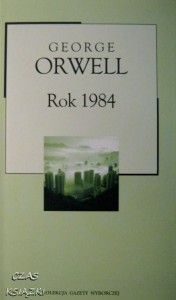 George Orwell, Rok 1984