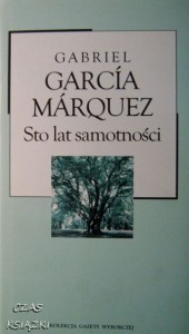 Gabriel Garcia Marquez, Sto lat samotności