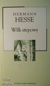Herman Hesse, Wilk stepowy
