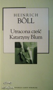 Heinrich Boll, Utracona część Katarzyny Blum