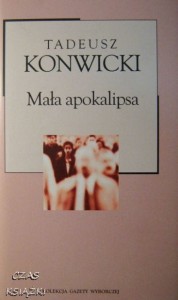 Tadeusz Konwicki, Mała Apokalipsa