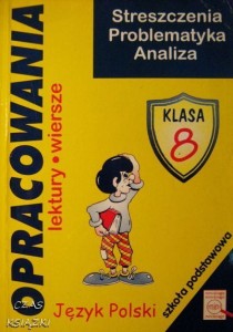 Dorota Stopka, Opracowania lektury wiersze klasa 8