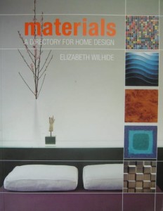 Elizabeth Wilhide, Materials A Directory for Home Design