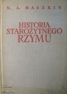 N.A.Maszkin, Historia Starożytnego Rzymu