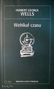 Herbert George Wells, Wehikuł czasu