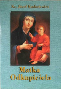 Józef Kudasiewicz, Matka Odkupiciela