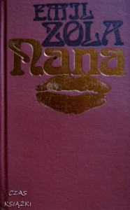 Emil Zola, Nana