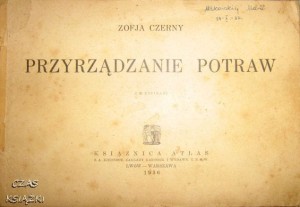 Zofja Czerny, Przyrządzanie potraw