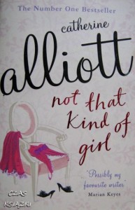 Catherine Alliott, not that kind of girl