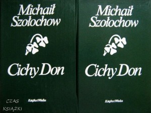 Michaił Szołochow, Cichy Don cz.1,2,3,4