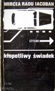 Mircea Radu Iacoban, Kłopotliwy świadek