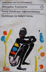 Ahmadou Kourouma, Fama Dumbuya najprawdziwszy Dumbuya na białym koniu