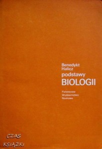 Benedykt Halicz, podstawy Biologii