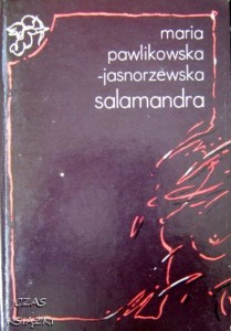 Maria Pawlikowska-Jasnorzewska, Salamandra