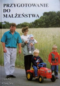 red.ks.Władysław Szewczyk, Przygotowanie do małżeństwa