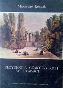 Mieczysław Kseniak, Rezydencja Czartoryskich w Puławach