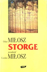 Oskar Miłosz, Storge