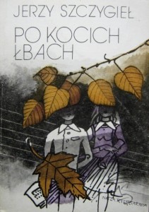 Jerzy Szczygieł, Po kocich łbach