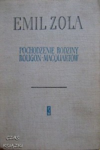 Emil Zola, Pochodzenie rodziny Rougon-Macquartów