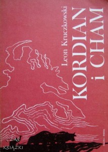 Leon Kruczkowski, Kordian i cham
