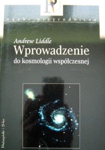 Andrew Liddle, Wprowadzenie do kosmologii współczesnej