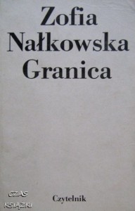 Zofia Nałkowska, Granica
